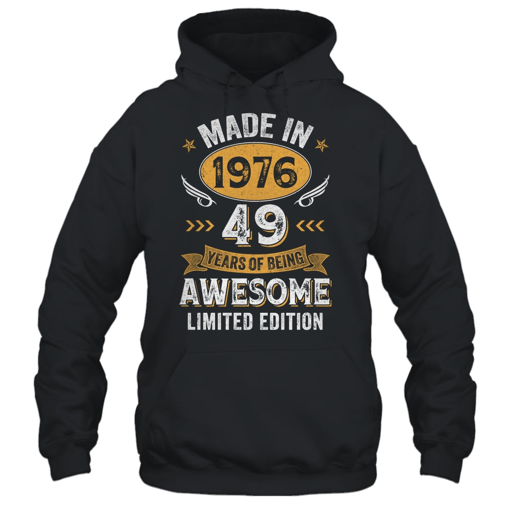 Vintage Made In 1976 49 Years Old 49th Birthday Men Women Shirt & Hoodie | siriusteestore