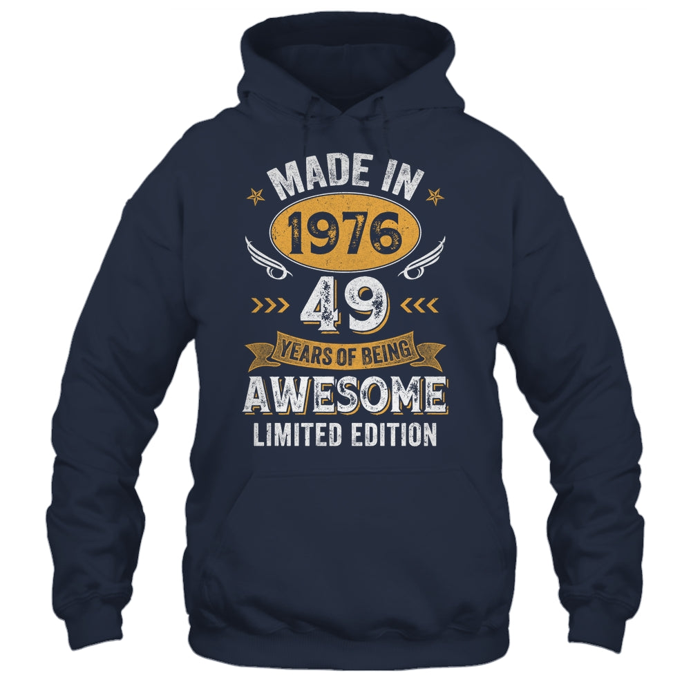 Vintage Made In 1976 49 Years Old 49th Birthday Men Women Shirt & Hoodie | siriusteestore