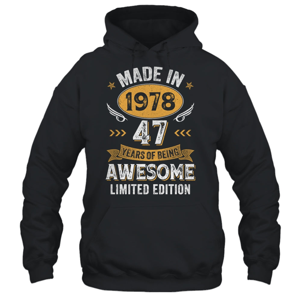 Vintage Made In 1978 47 Years Old 47th Birthday Men Women Shirt & Hoodie | siriusteestore