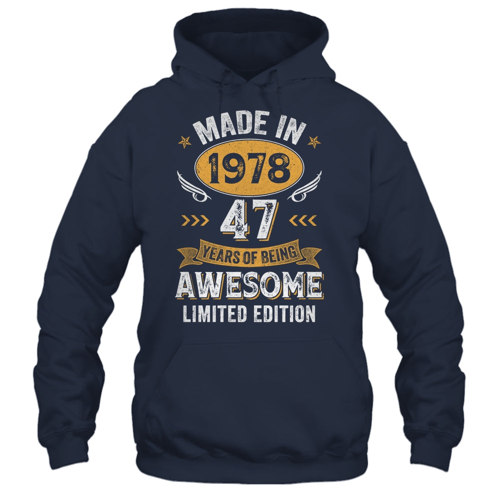 Vintage Made In 1978 47 Years Old 47th Birthday Men Women Shirt & Hoodie | siriusteestore