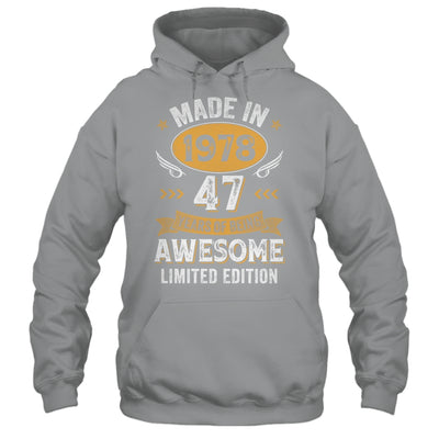 Vintage Made In 1978 47 Years Old 47th Birthday Men Women Shirt & Hoodie | siriusteestore
