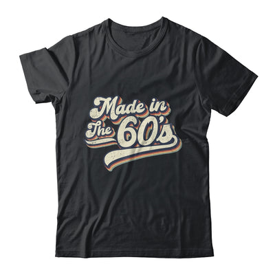 Vintage Made In The 60's 1960s Retro Born Birthday Day Shirt & Hoodie | siriusteestore