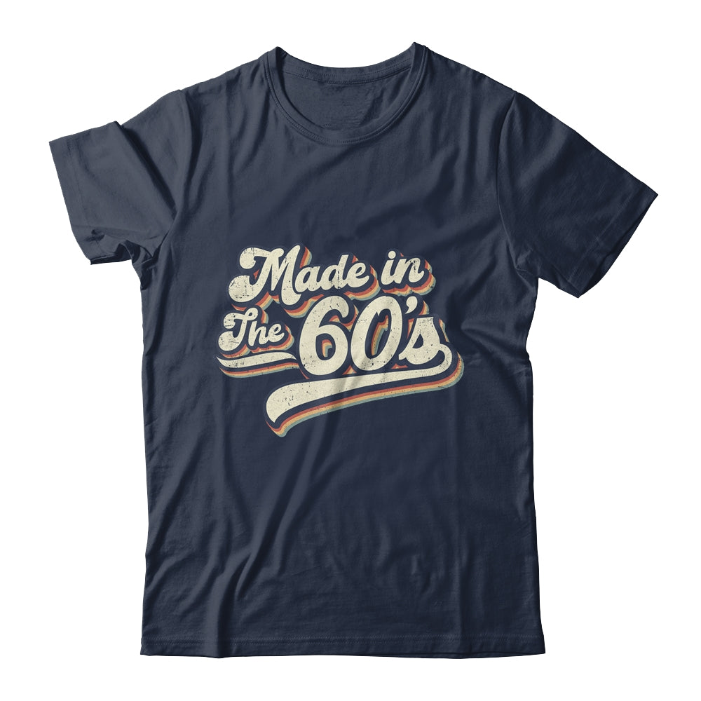 Vintage Made In The 60's 1960s Retro Born Birthday Day Shirt & Hoodie | siriusteestore
