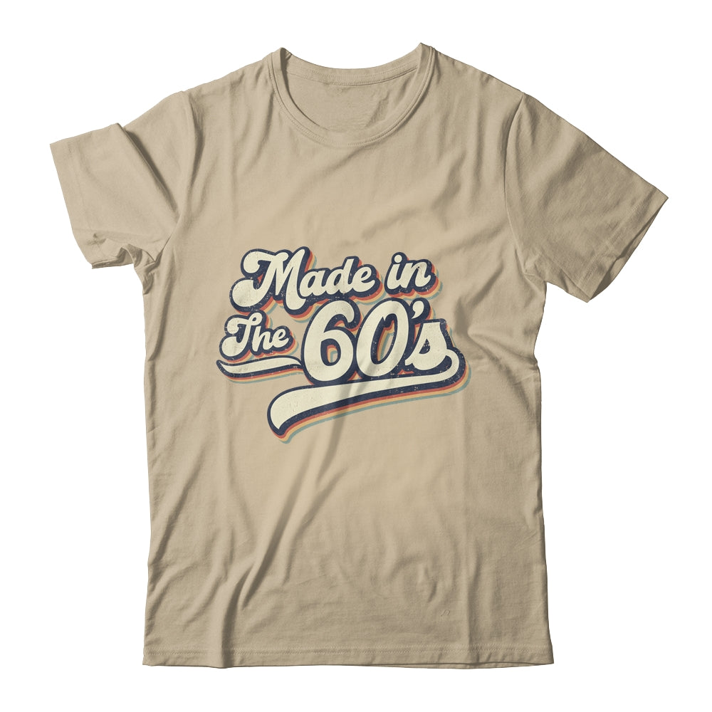 Vintage Made In The 60's 1960s Retro Born Birthday Day Shirt & Hoodie | siriusteestore