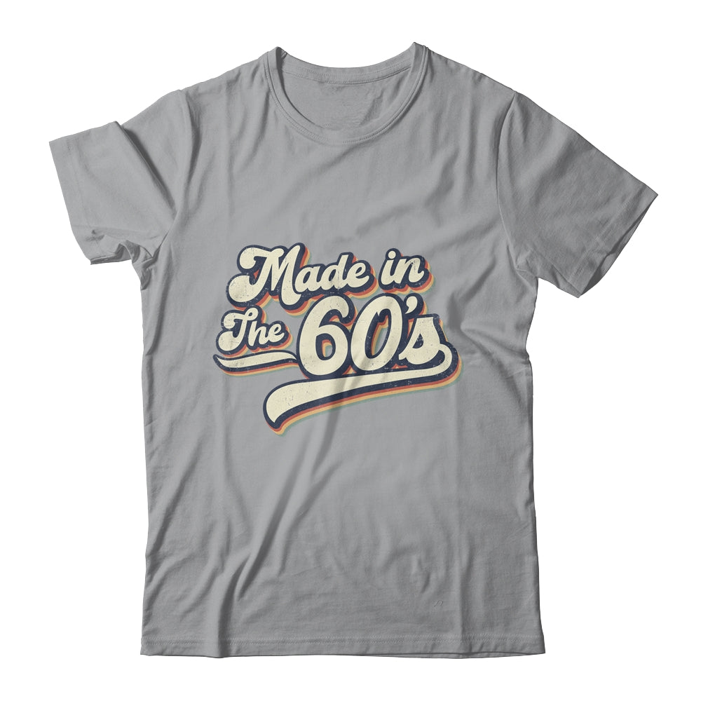 Vintage Made In The 60's 1960s Retro Born Birthday Day Shirt & Hoodie | siriusteestore