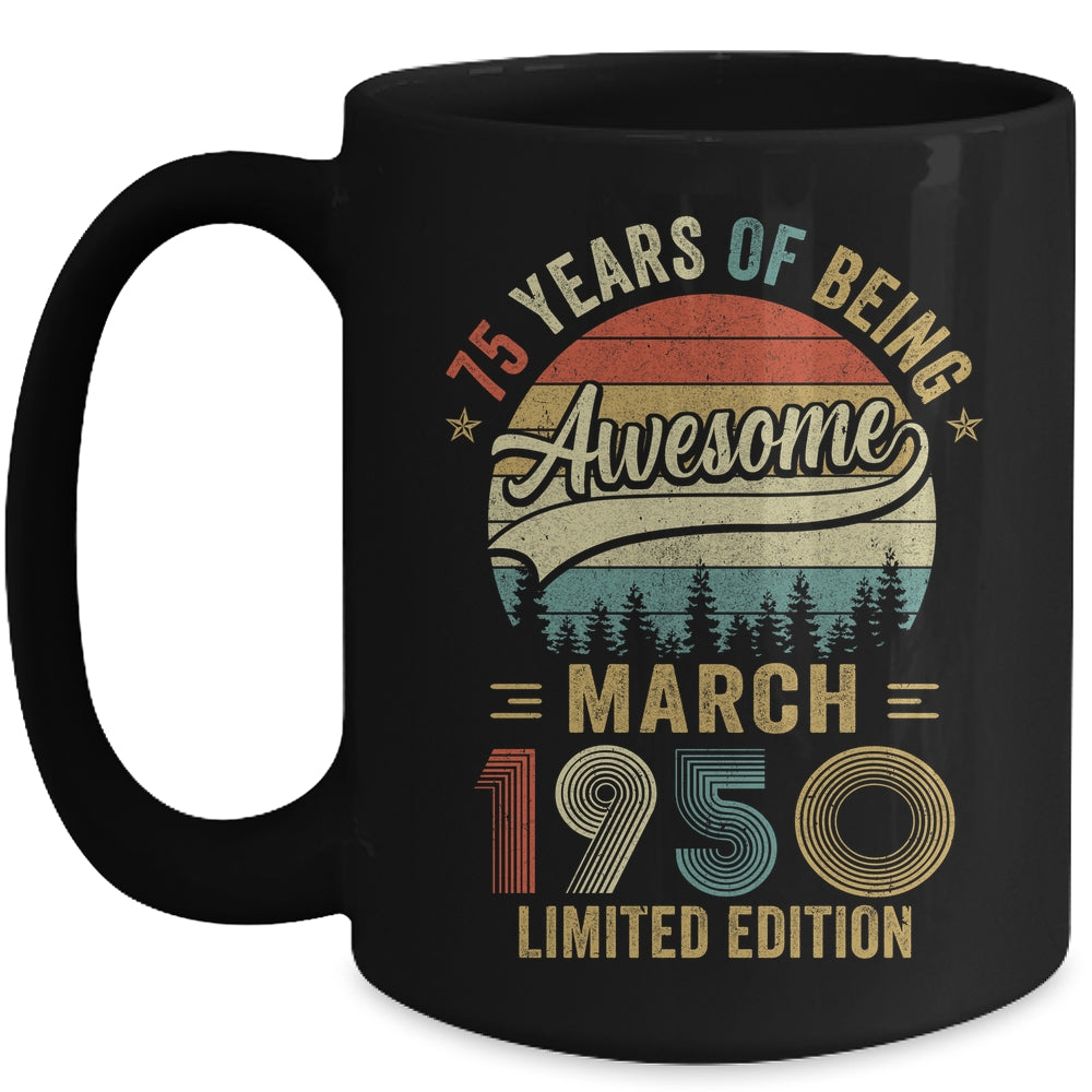 Vintage March 1950 75 Year Old 75th Birthday Men Women Mug | siriusteestore