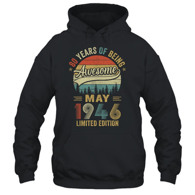 Vintage May 1946 80 Years Old 80th Birthday Men Women Shirt & Hoodie | siriusteestore