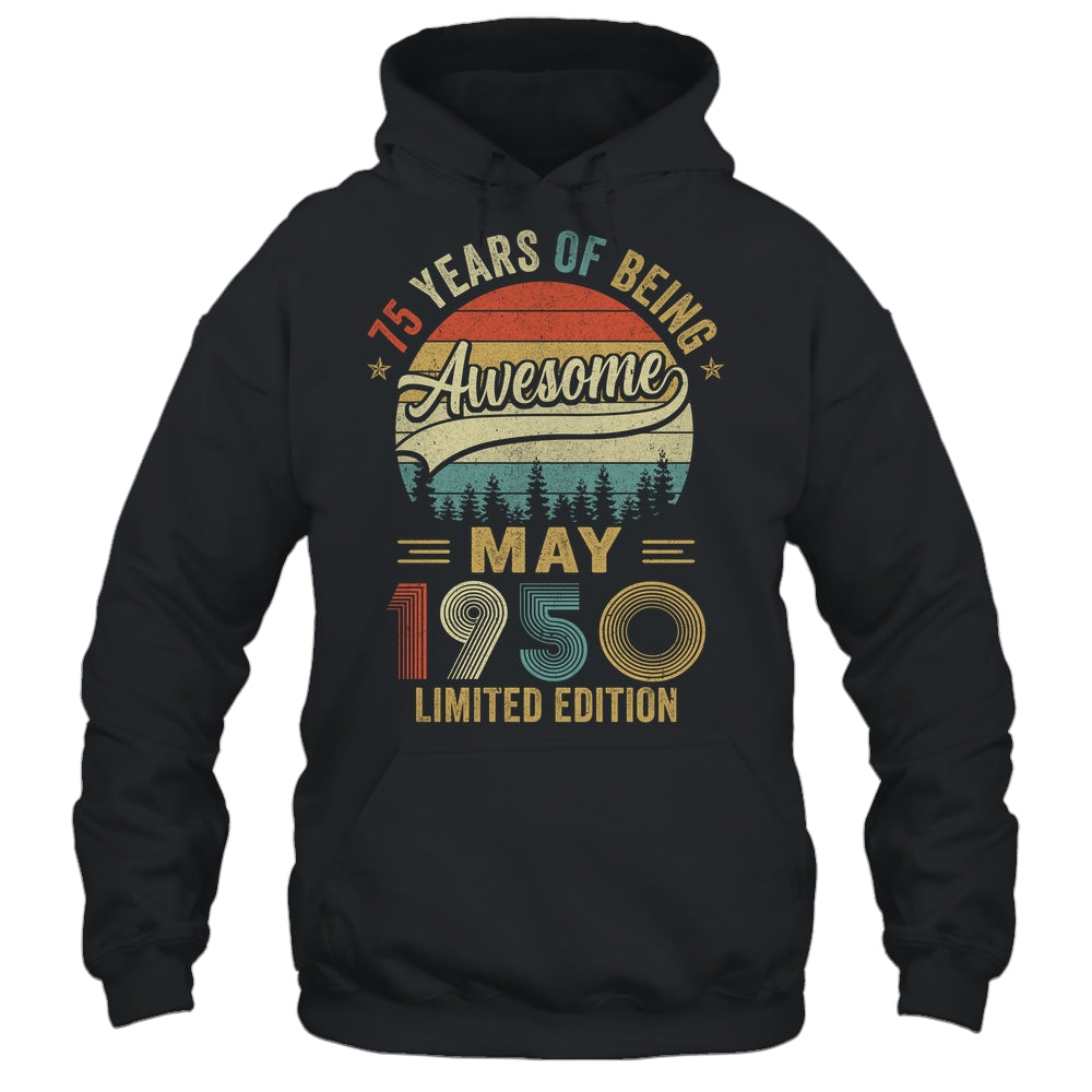 Vintage May 1950 75 Year Old 75th Birthday Men Women Shirt & Hoodie | siriusteestore