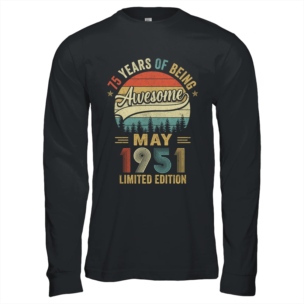 Vintage May 1951 75 Years Old 75th Birthday Men Women Shirt & Hoodie | siriusteestore