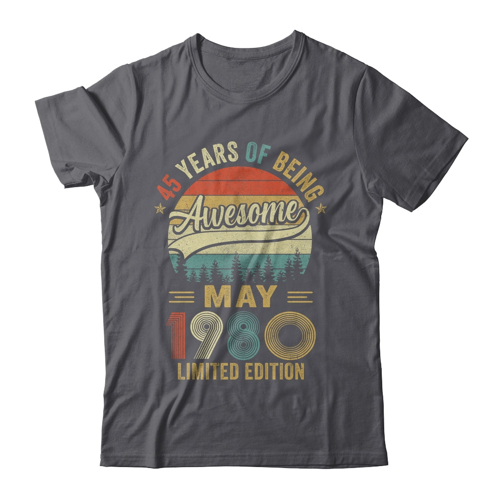Vintage May 1980 45 Year Old 45th Birthday Men Women Shirt & Hoodie | siriusteestore