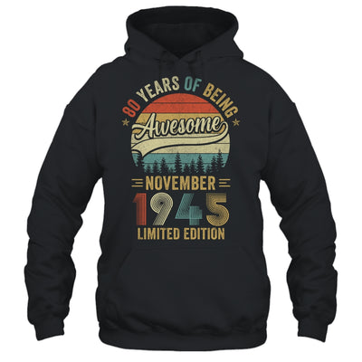 Vintage November 1945 80 Year Old 80th Birthday Men Women Shirt & Hoodie | siriusteestore