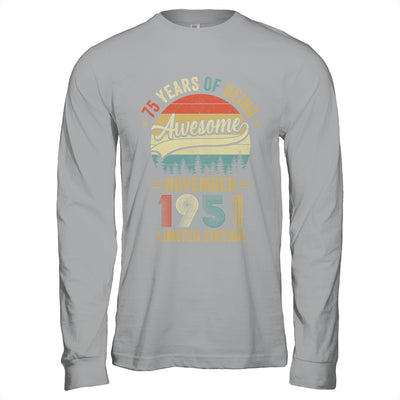 Vintage November 1951 75 Years Old 75th Birthday Men Women Shirt & Hoodie | siriusteestore