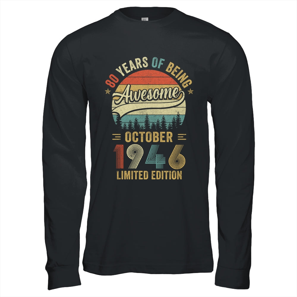Vintage October 1946 80 Years Old 80th Birthday Men Women Shirt & Hoodie | siriusteestore