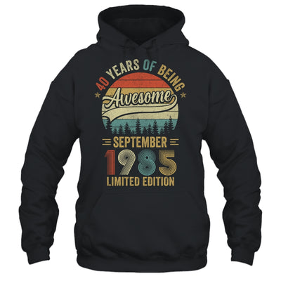 Vintage September 1985 40 Year Old 40th Birthday Men Women Shirt & Hoodie | siriusteestore