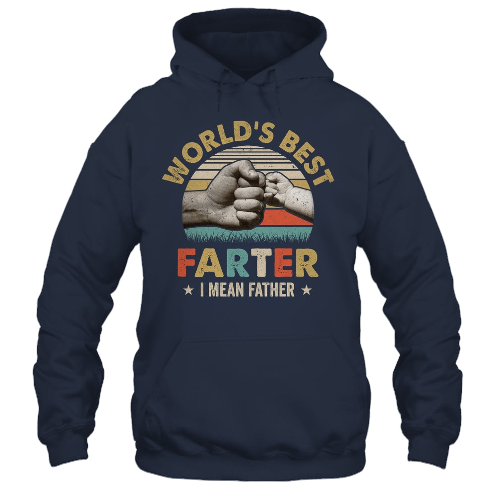 Vintage World's Best Farter I Mean Father Dad Fathers Day Shirt & Hoodie | siriusteestore