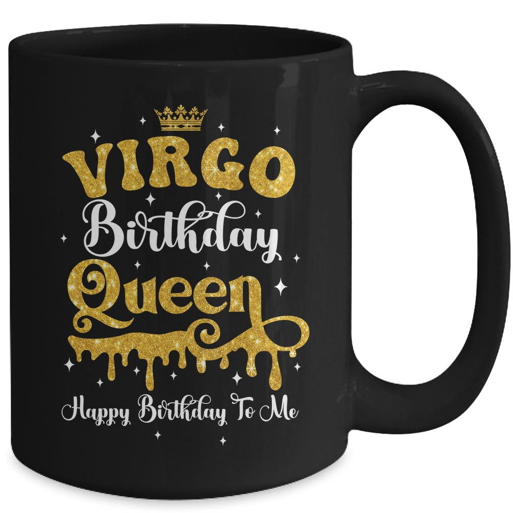 Virgo Birthday Queen Happy Birthday To Me Women Mug | siriusteestore