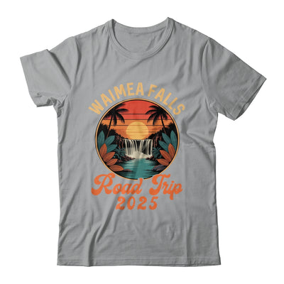 Waimea Falls Road Trip 2025 Summer Vacation Family Shirt & Tank Top | siriusteestore