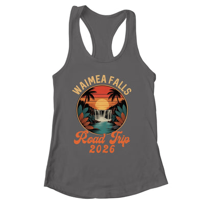 Waimea Falls Road Trip 2026 Summer Vacation Family Shirt & Tank Top | siriusteestore