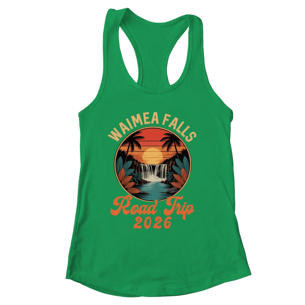 Waimea Falls Road Trip 2026 Summer Vacation Family Shirt & Tank Top | siriusteestore