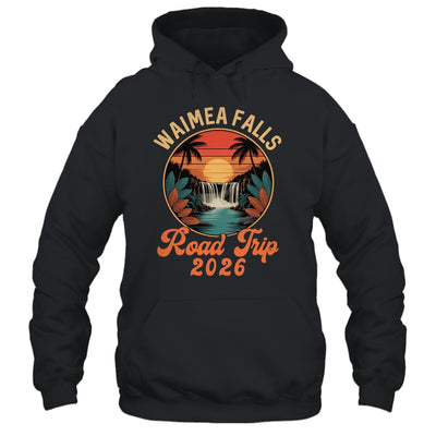 Waimea Falls Road Trip 2026 Summer Vacation Family Shirt & Tank Top | siriusteestore