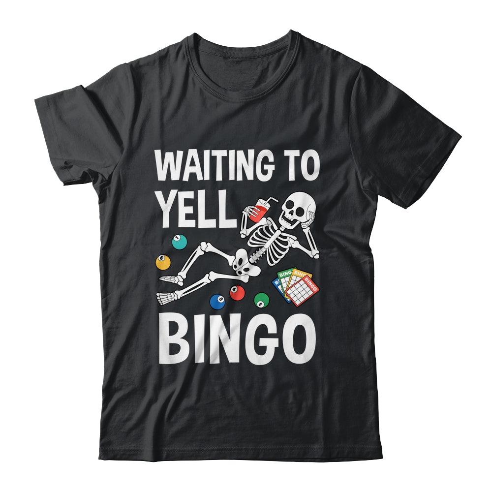 Waiting To Yell Bingo Lover Bingo Player Funny Enthusiasts Shirt & Tank Top | siriusteestore
