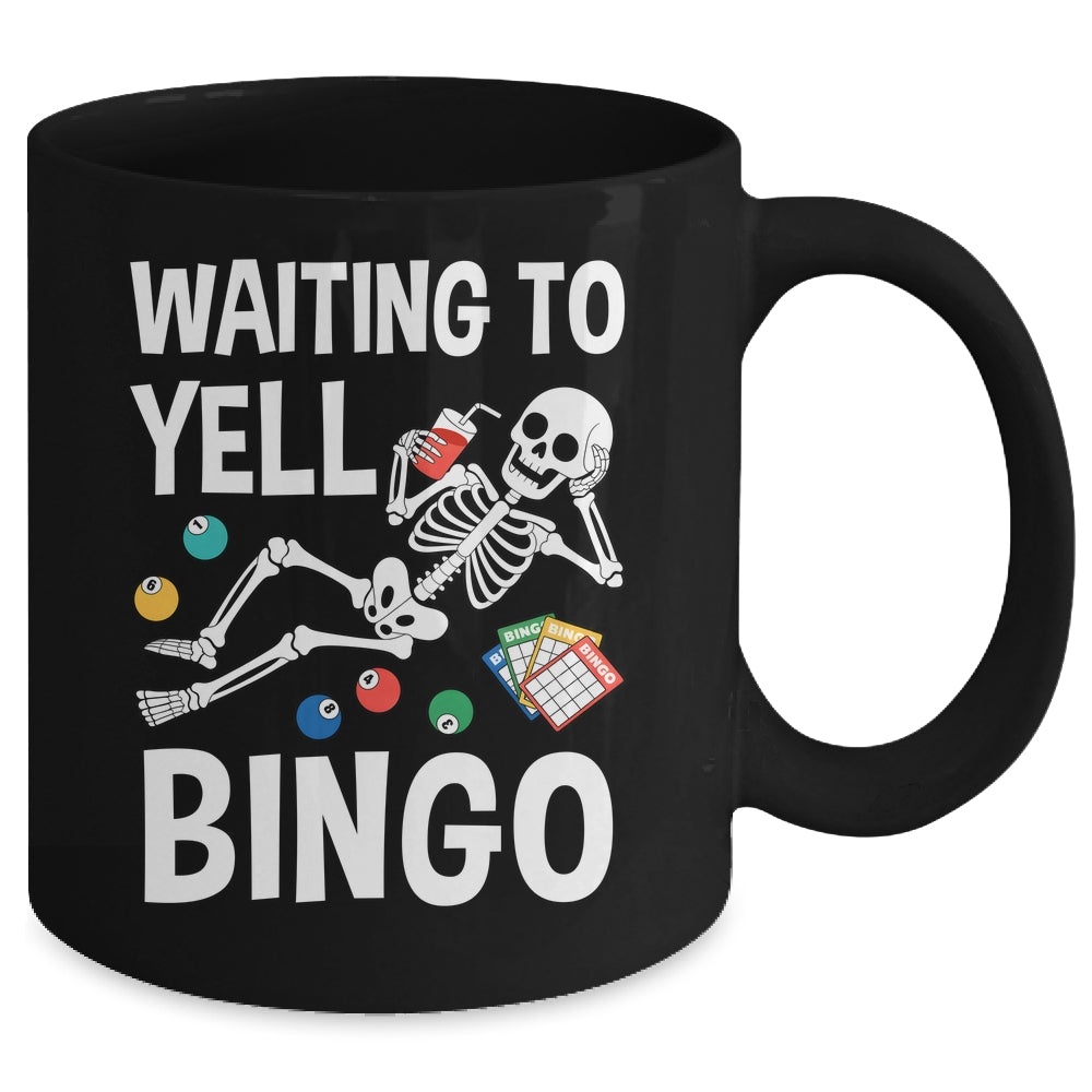 Waiting To Yell Bingo Lover Bingo Player Funny Enthusiasts Mug | siriusteestore