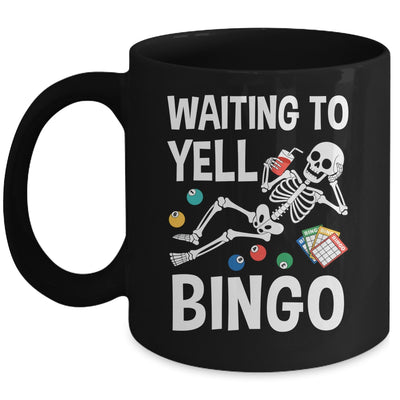 Waiting To Yell Bingo Lover Bingo Player Funny Enthusiasts Mug | siriusteestore