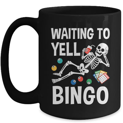 Waiting To Yell Bingo Lover Bingo Player Funny Enthusiasts Mug | siriusteestore