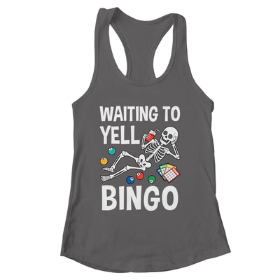 Waiting To Yell Bingo Lover Bingo Player Funny Enthusiasts Shirt & Tank Top | siriusteestore