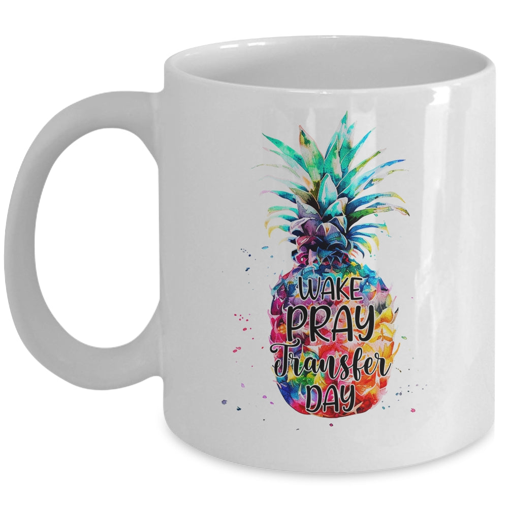 Wake Pray Transfer Day IVF Awareness Baby Infertility Mug | siriusteestore