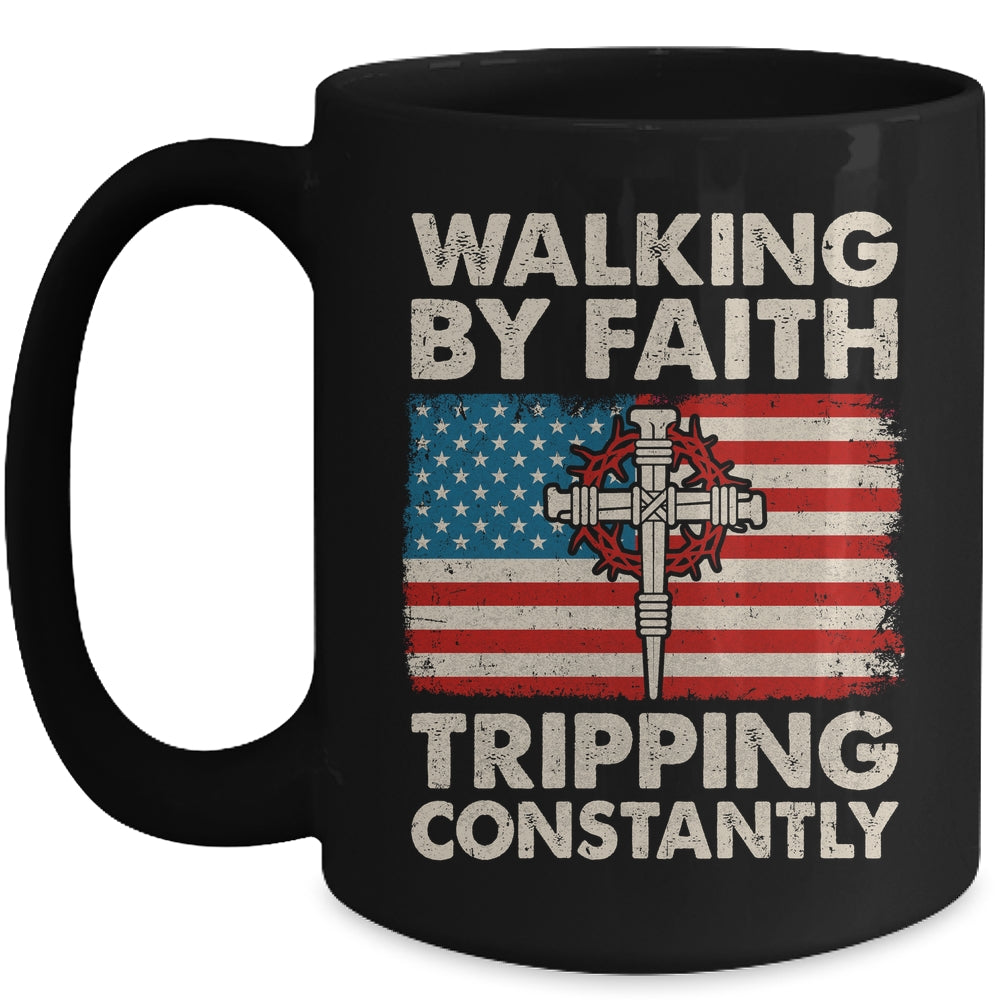 Walking By Faith Tripping Constantly Christian Bible US Flag Mug | siriusteestore