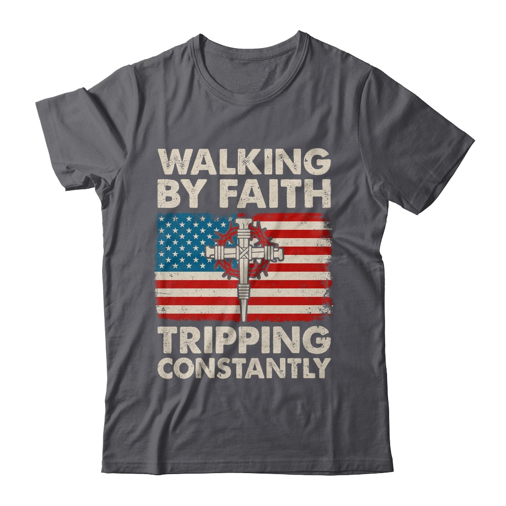 Walking By Faith Tripping Constantly Christian Bible US Flag Shirt & Hoodie | siriusteestore