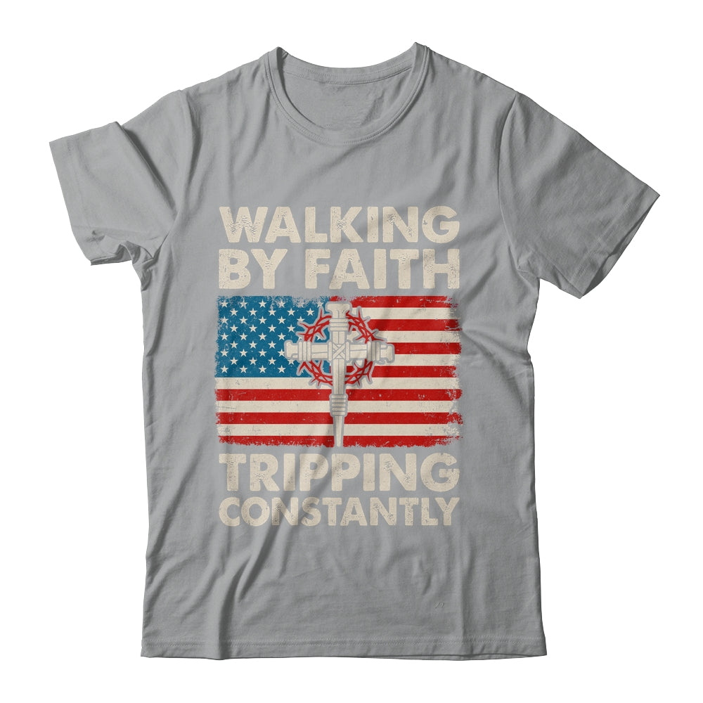 Walking By Faith Tripping Constantly Christian Bible US Flag Shirt & Hoodie | siriusteestore