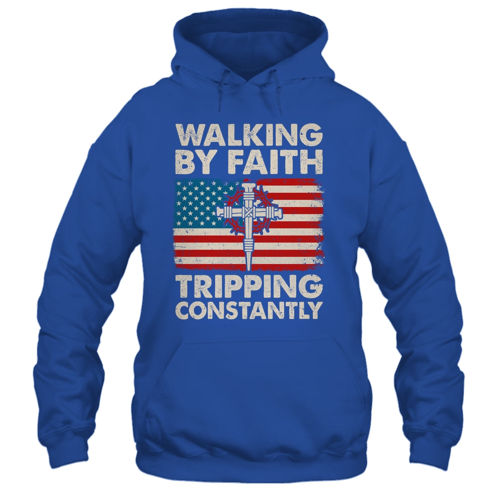 Walking By Faith Tripping Constantly Christian Bible US Flag Shirt & Hoodie | siriusteestore