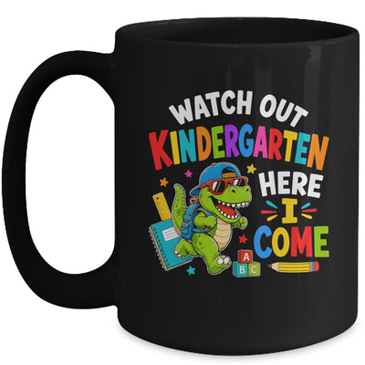 Watch Out Kindergarten Here I Come Dino First Day Of School Mug | siriusteestore