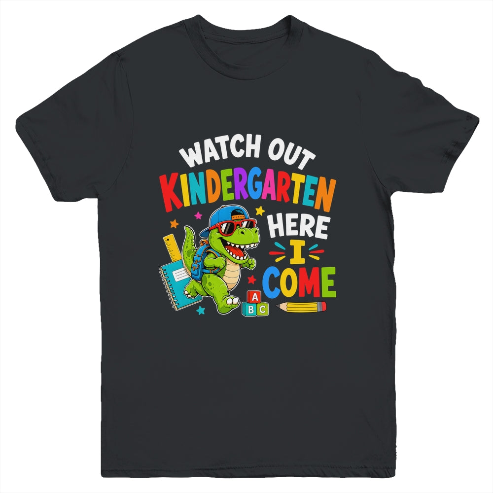 Watch Out Kindergarten Here I Come Dino First Day Of School Youth Shirt | siriusteestore