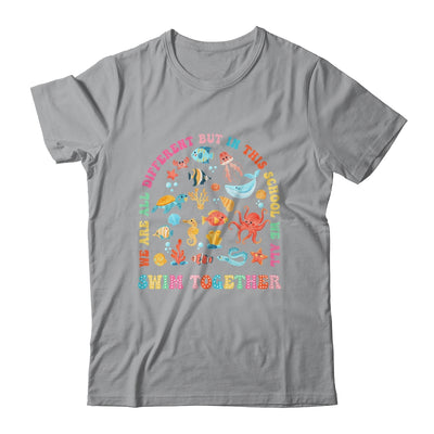We Are Different But In This School We Swim Together Ocean Shirt & Hoodie | siriusteestore