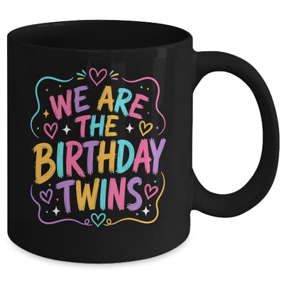 We Are The Birthday Twins Siblings Twin Matching Retro Mug | siriusteestore