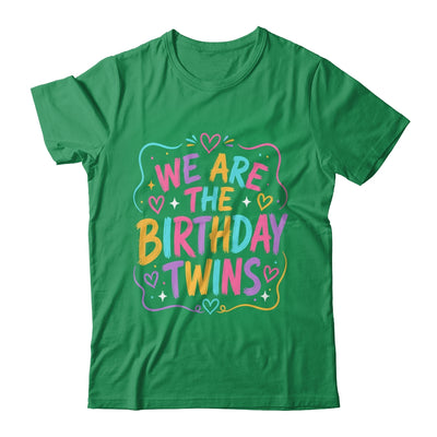 We Are The Birthday Twins Siblings Twin Matching Retro Shirt & Hoodie | siriusteestore