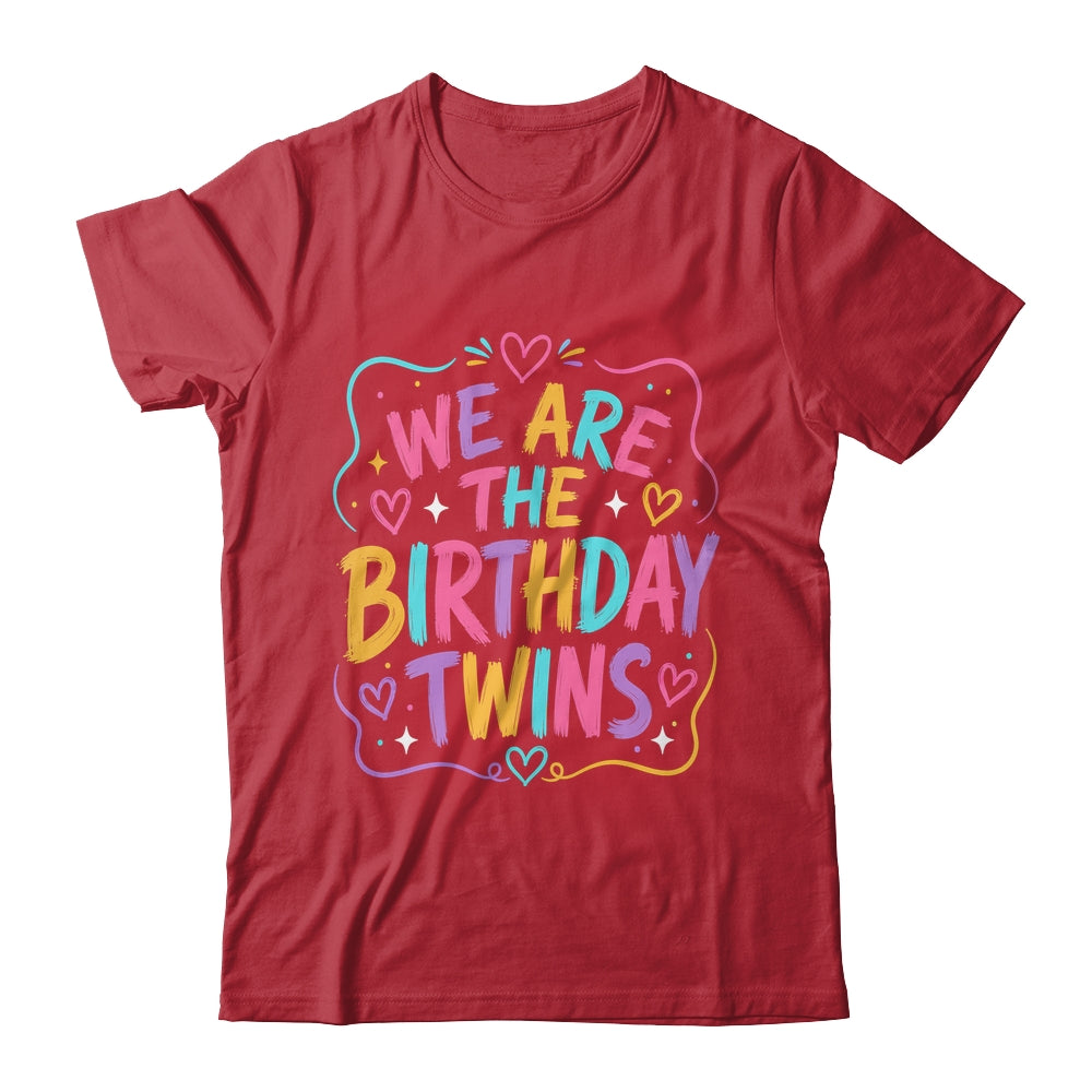 We Are The Birthday Twins Siblings Twin Matching Retro Shirt & Hoodie | siriusteestore