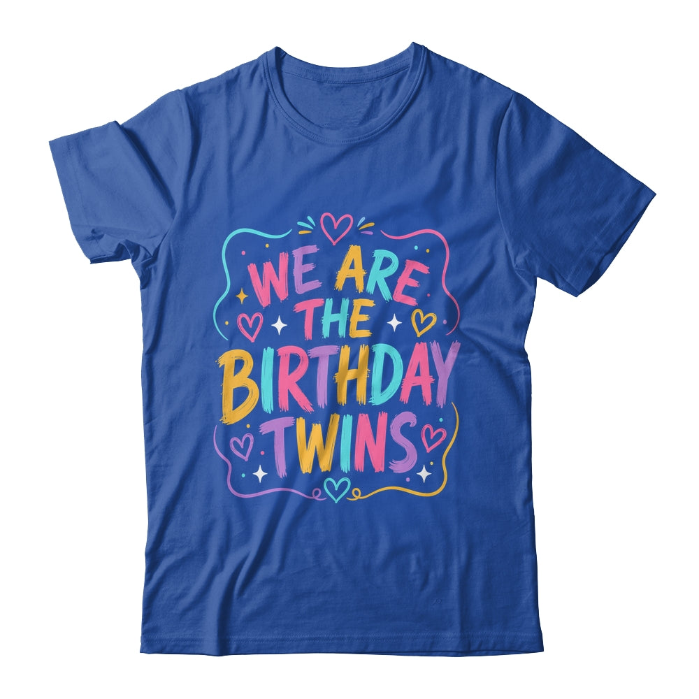 We Are The Birthday Twins Siblings Twin Matching Retro Shirt & Hoodie | siriusteestore