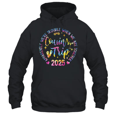 We Are Trouble When We're Together Cousins Trip 2025 Vacation Shirt & Tank Top | siriusteestore
