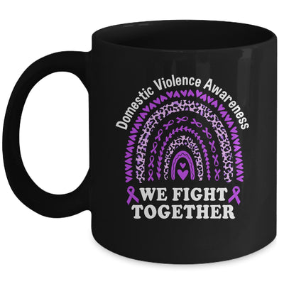 We Fight Together Domestic Violence Awareness Support Mug | siriusteestore