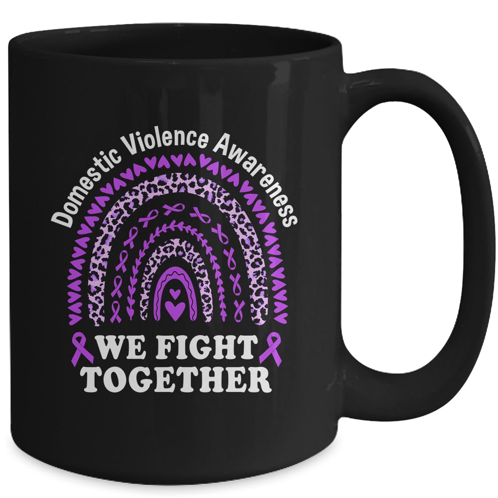 We Fight Together Domestic Violence Awareness Support Mug | siriusteestore