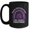 We Fight Together Domestic Violence Awareness Support Mug | siriusteestore