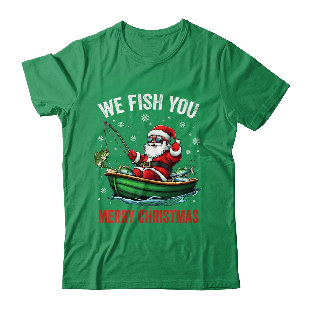 We Fish You A Merry Funny Christmas Fishing Fisherman Santa Shirt & Sweatshirt | siriusteestore