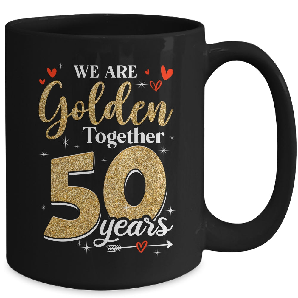 We Golden Together 50 Years 50th Wedding Anniversary Married Mug | siriusteestore