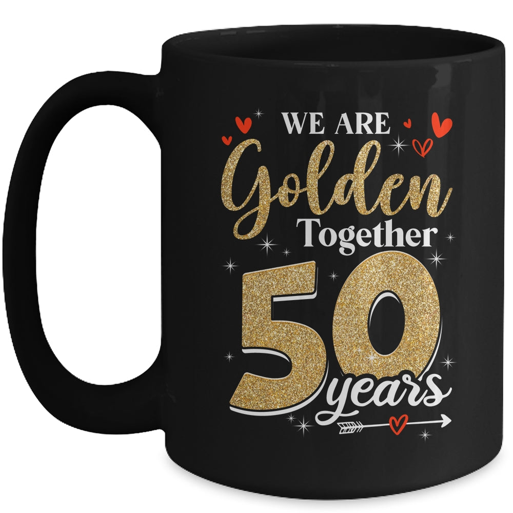 We Golden Together 50 Years 50th Wedding Anniversary Married Mug | siriusteestore