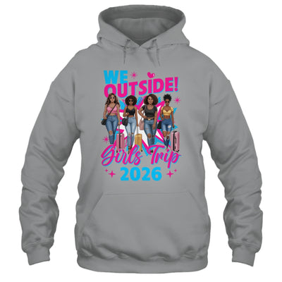 We Outside Girls Trip 2026 Afro Girls Black Womens Together Shirt & Tank Top | siriusteestore