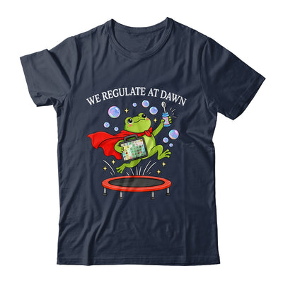 We Regulate At Dawn Frog Inclusion Neurodiversity Sped Team Shirt & Hoodie | siriusteestore